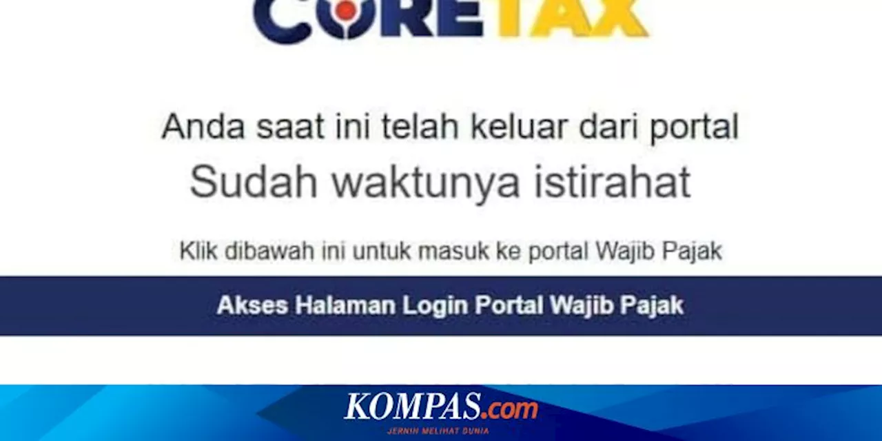 DJP Bantah Coretax Down, Lakukan Perbaikan Sistem