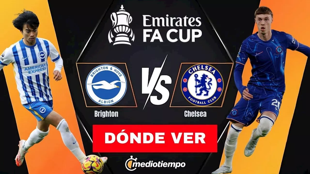 Brighton vs. Chelsea en la FA Cup: Un Clásico Premier League con Todo en Juego