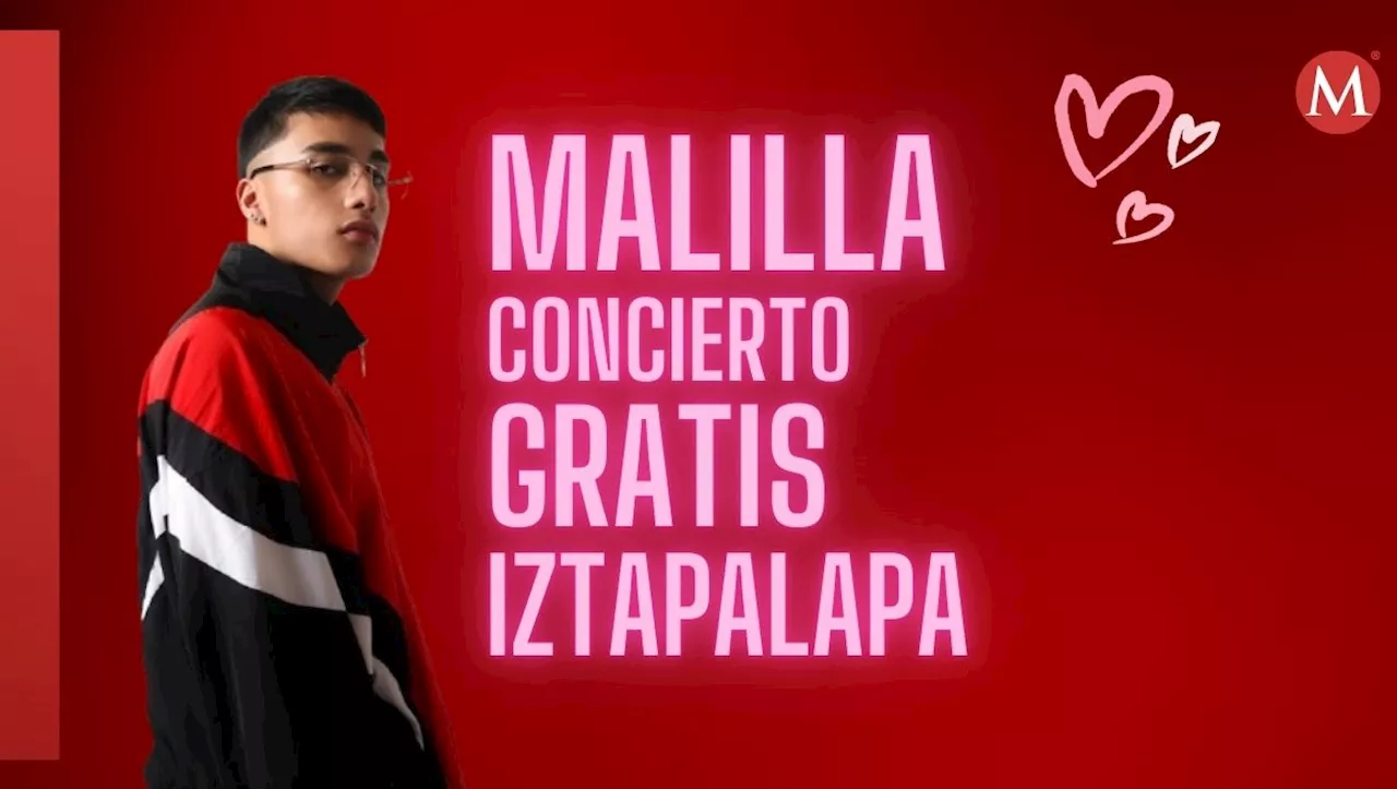 El Malilla En Vivo en Iztapalapa: Concierto Gratuito para el Día del Amor y la Amistad