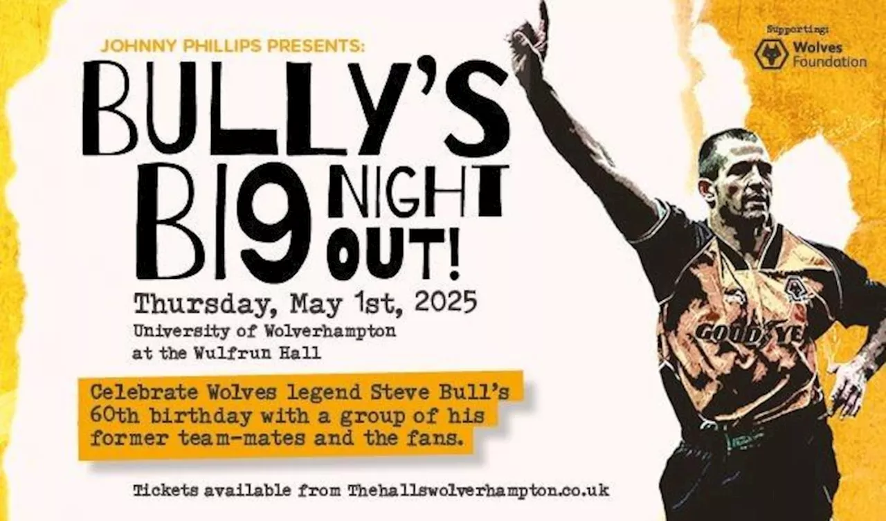 Steve Bull's 60th Birthday Celebration to Benefit Wolves Foundation