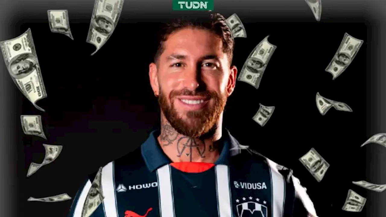 Esto es lo que Rayados le pagará a Sergio Ramos por año, mes y día