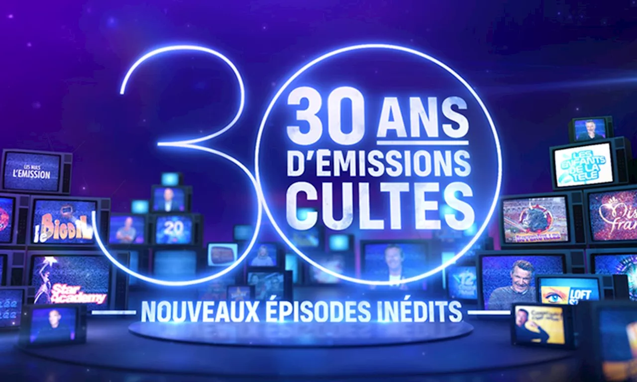 30 ans d'émissions cultes (Émission)