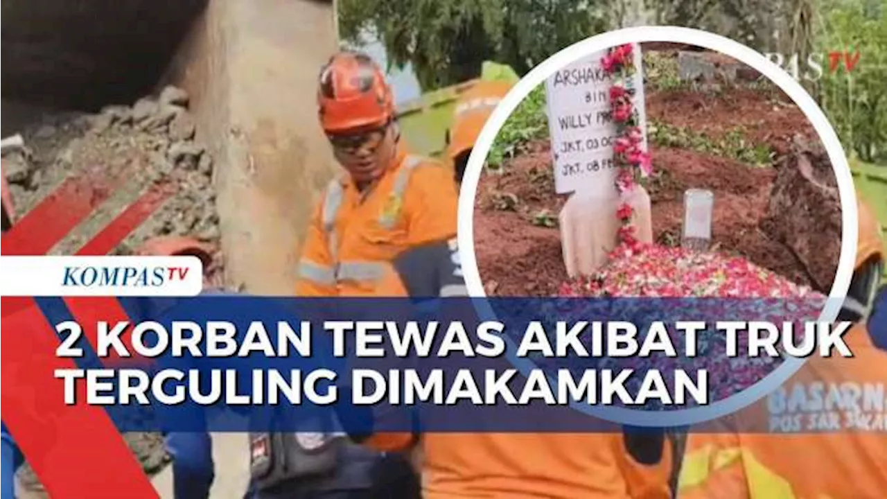 Truk Terguling Timpa Minibus Tewaskan 4 Orang, 2 Jenazah Dimakamkan di TPU Jaktim