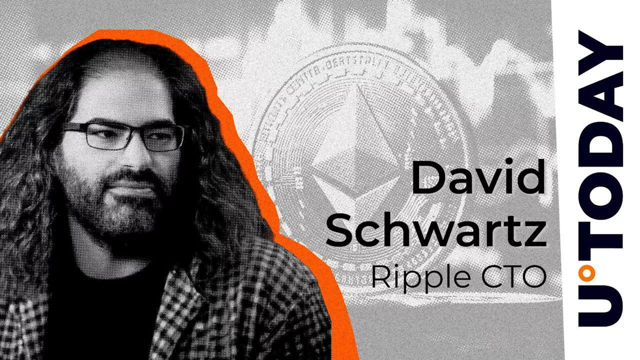 Ripple CTO David Schwartz Remembers Regretful ETH Sale