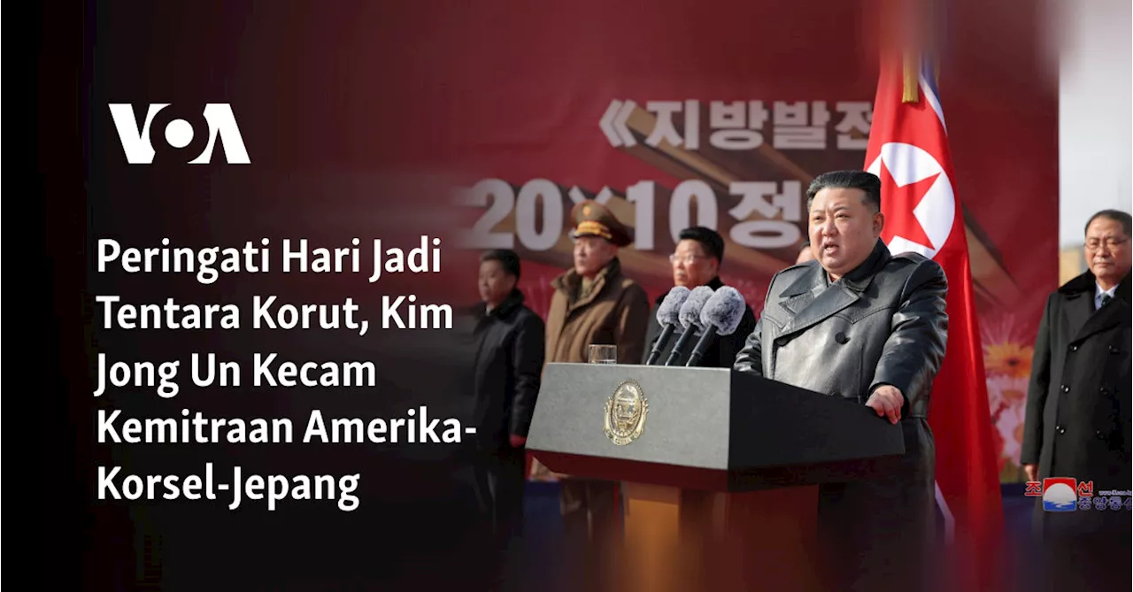 Peringati Hari Jadi Tentara Korut, Kim Jong Un Kecam Kemitraan Amerika-Korsel-Jepang