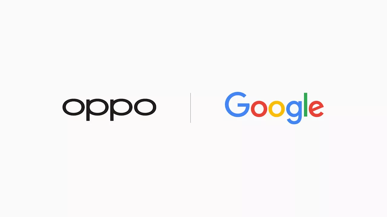 OPPO enhances seamless integration and security with Google