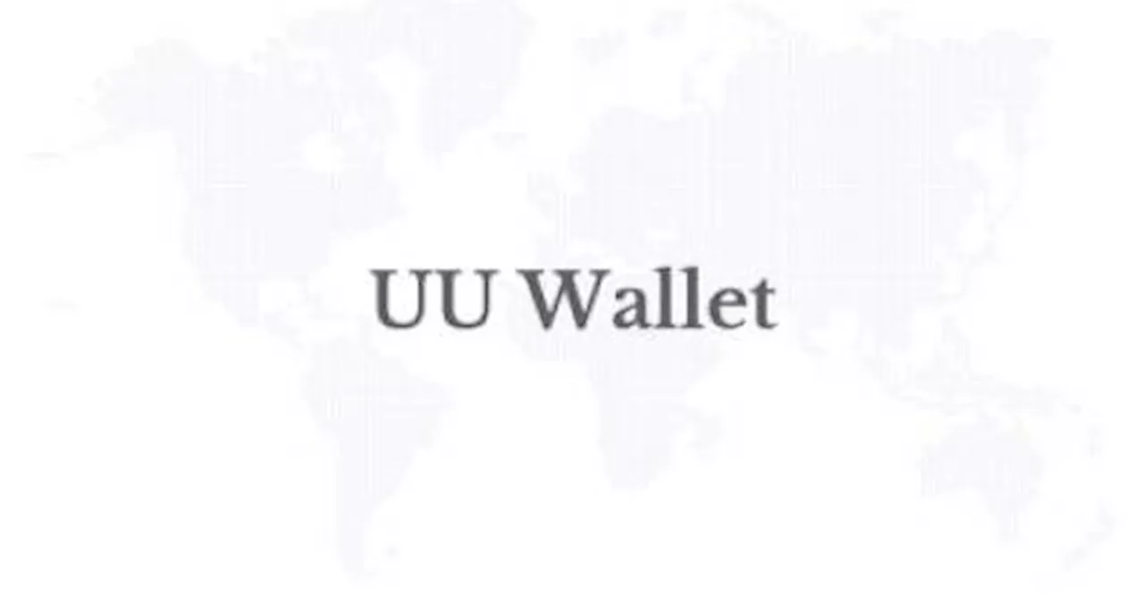 UU Wallet Secures U.S. MSB License, Embarking on a New Chapter of Global Compliance with Security at Its Core