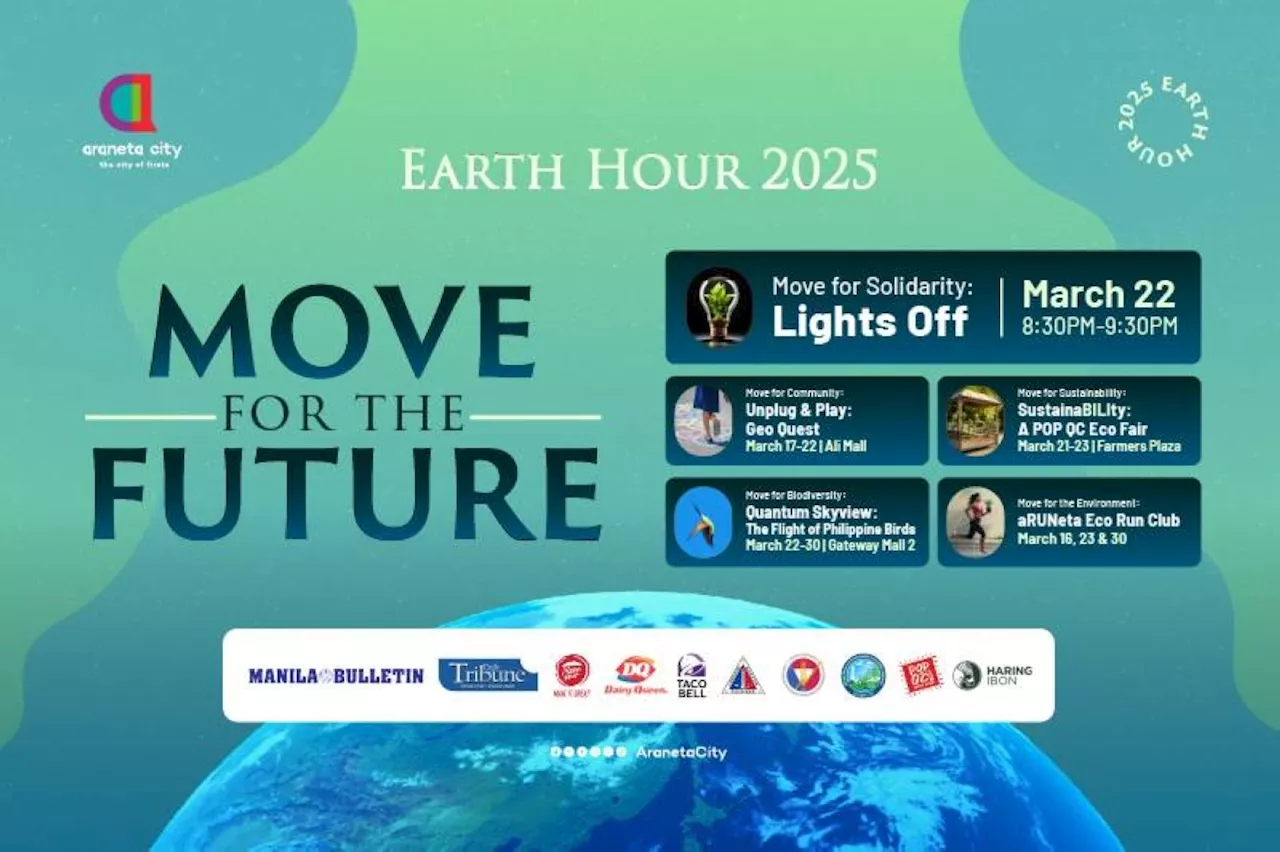 Araneta City moves for the future for Earth Hour 2025