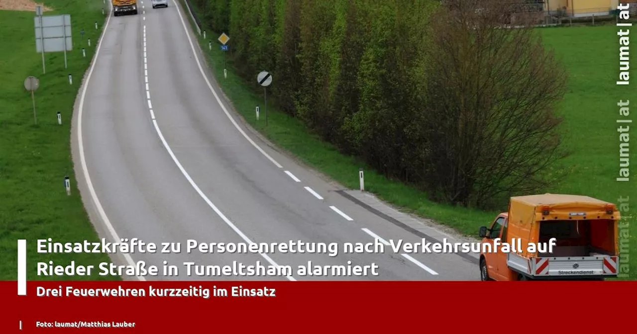 Einsatzkräfte zu Personenrettung nach Verkehrsunfall auf Rieder Straße in Tumeltsham alarmiert