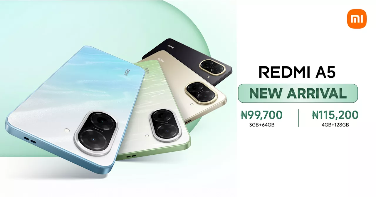 Xiaomi Nigeria unveils the all-new REDMI A5 – affordable excellence for everyone