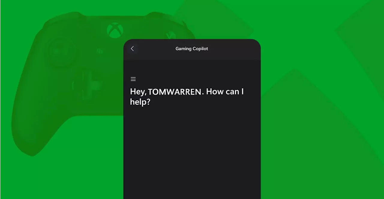 A first look at Microsoft’s new Xbox Copilot