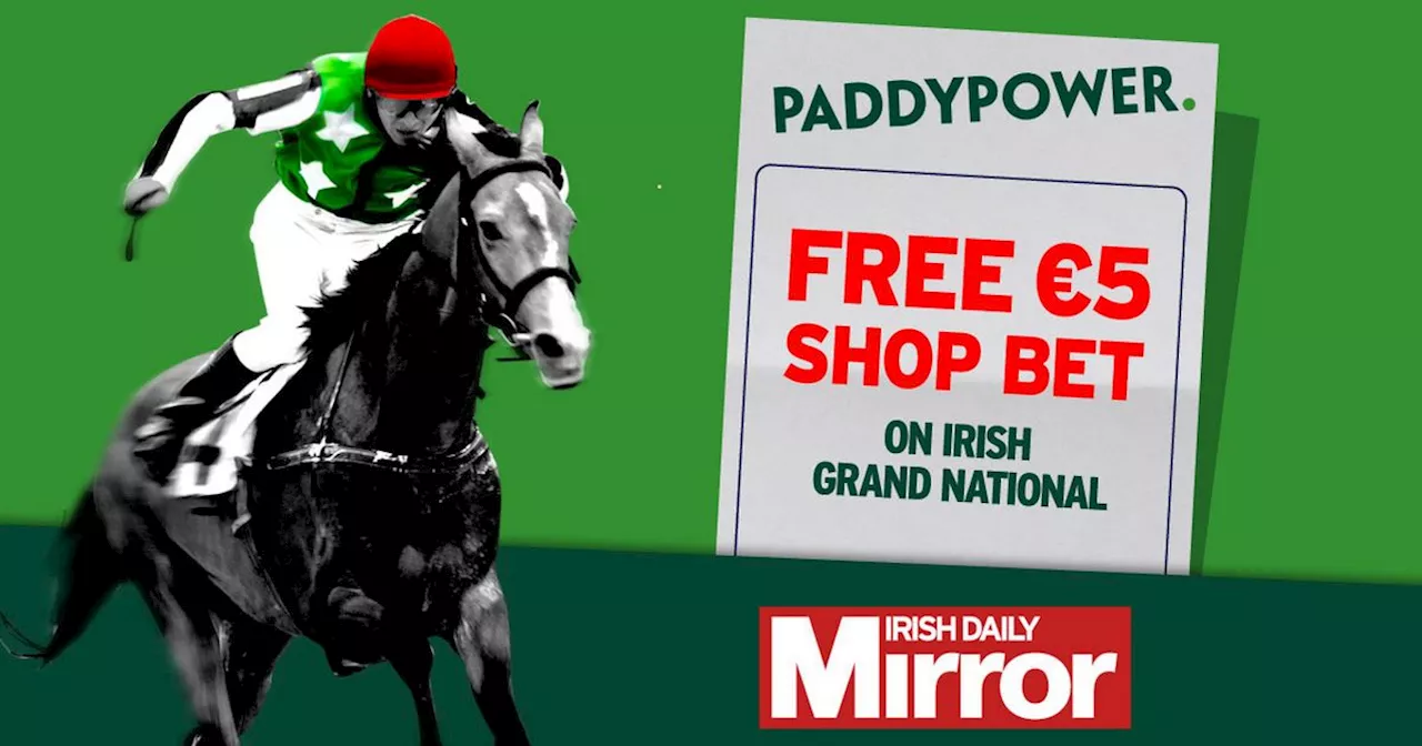 Irish Grand National: Get Free €5 Paddy Power Shop Bet with Irish Daily Mirror