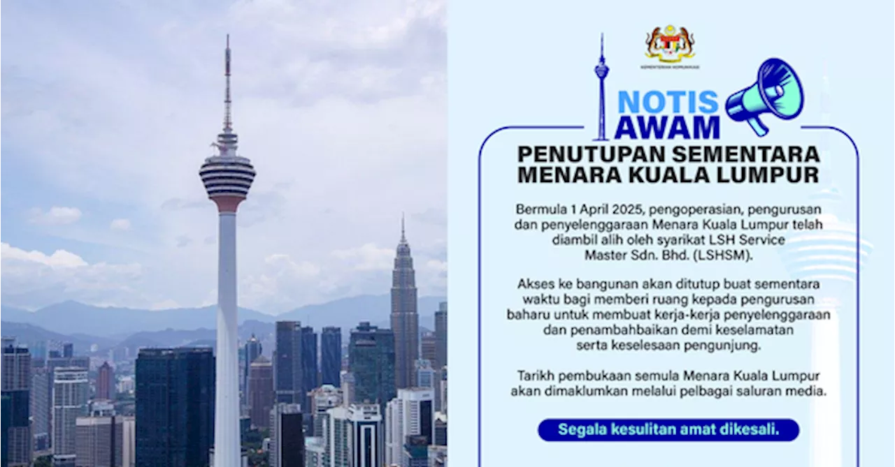 KL Tower To Be Temporarily Closed From Today Until Further Notice