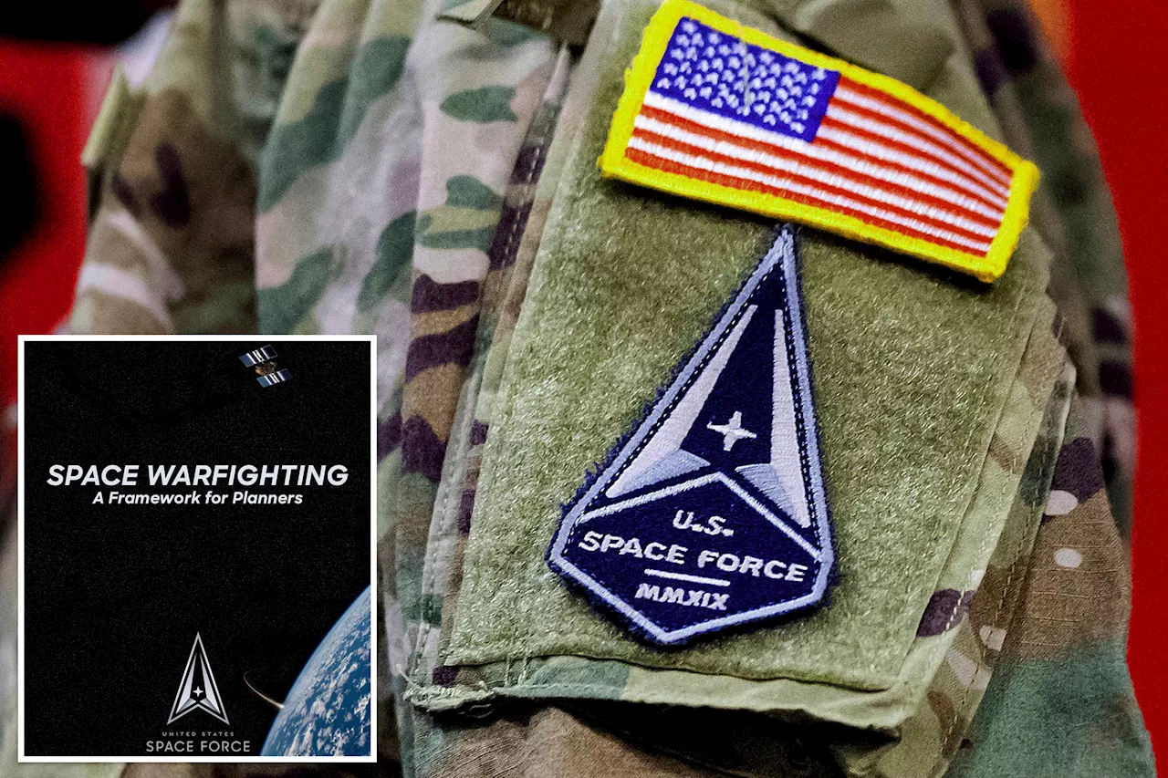 US Space Force publishes 'Space Warfighting' blueprint for future of warfare beyond Earth: 'Global power projection'