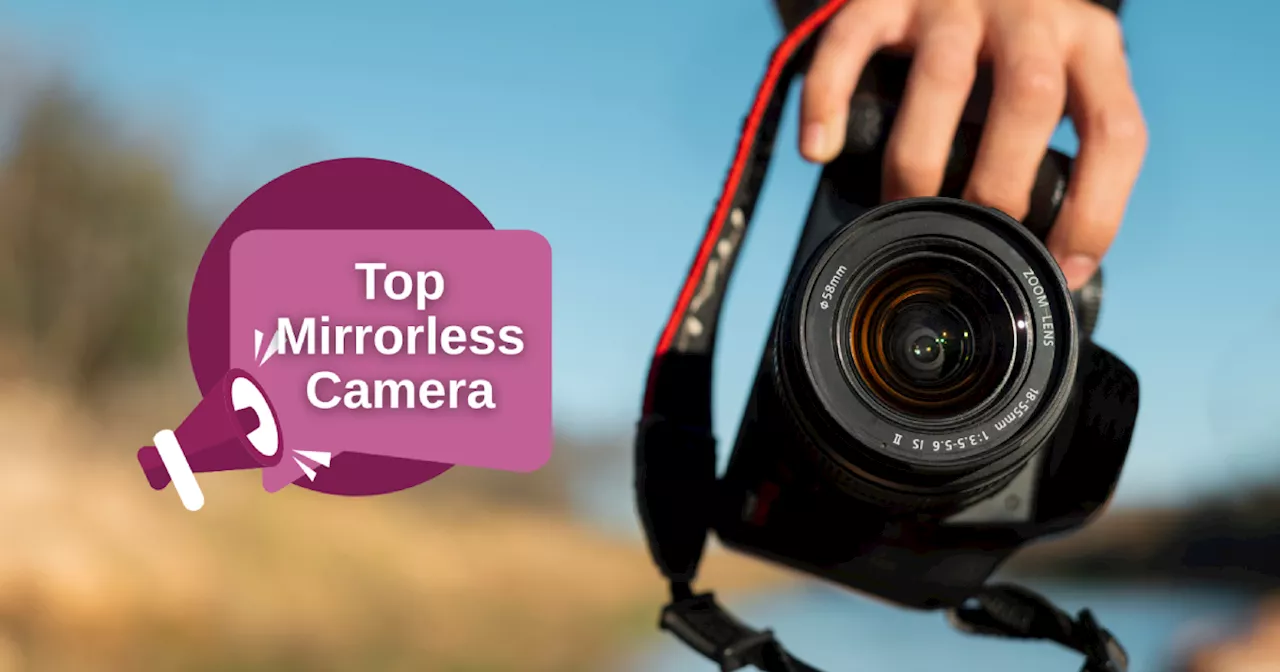 बेहतर फोटोग्राफी स्किल्स और प्रोफेशनल यूज लिए ये Mirrorless Cameras हैं सबसे बढ़िया, फास्ट ऑटो फोकस और पाएं कई फीचर्स