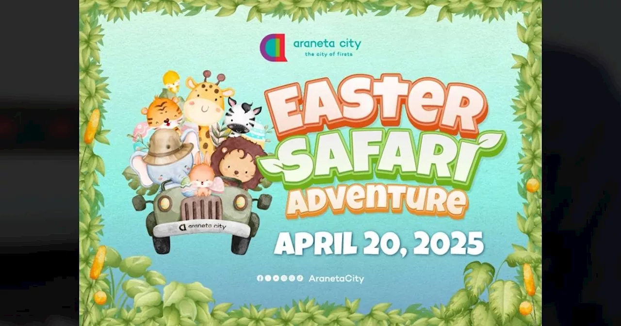 A jungle of fun and Easter adventure at Araneta City