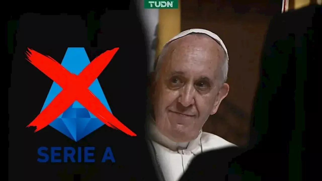 La Serie A aplaza tres encuentros por los funerales del Papa Francisco