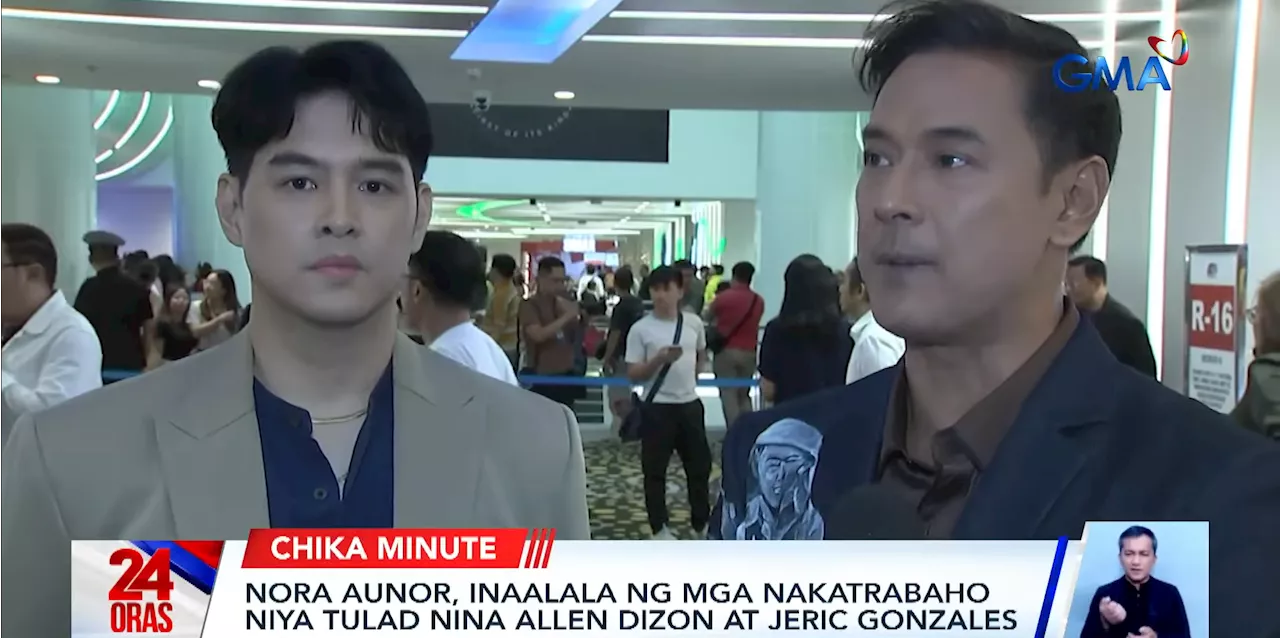 Allen Dizon, Jeric Gonzales remember Nora Aunor: ‘Napakabait, napaka-professional, napaka-generous’