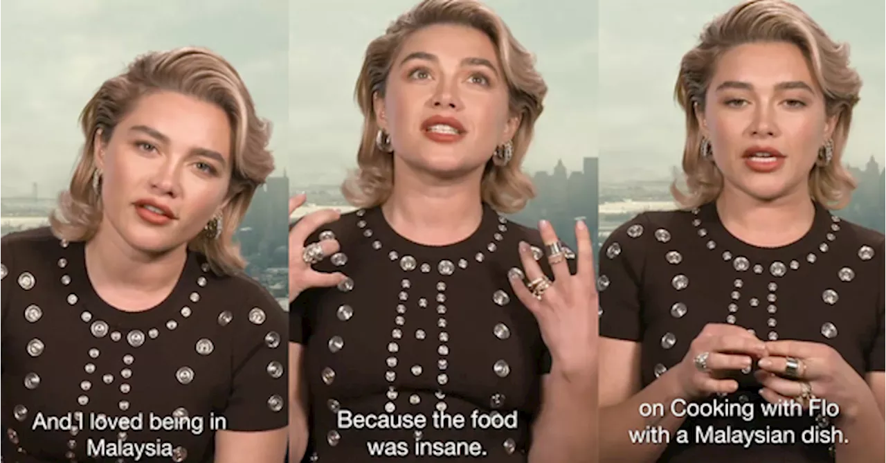'Food Was Insane' — Florence Pugh Talks About Malaysia Ahead Of Marvel's 'Thunderbolts'