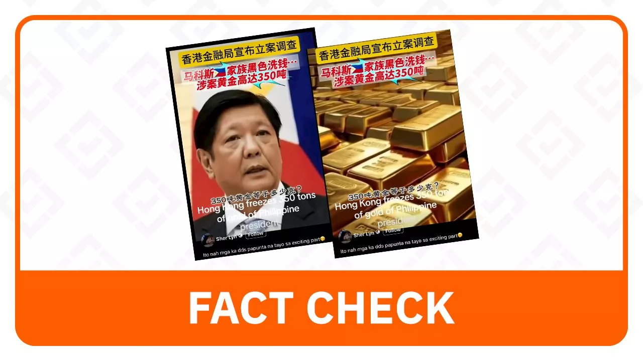 FACT CHECK: No probe by Hong Kong Monetary Authority on alleged Marcos gold