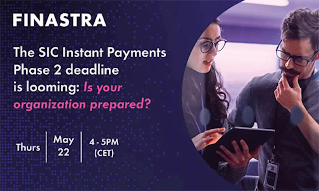 SIC Instant Payments Phase 2: Jetzt handeln, bevor es zu spät ist