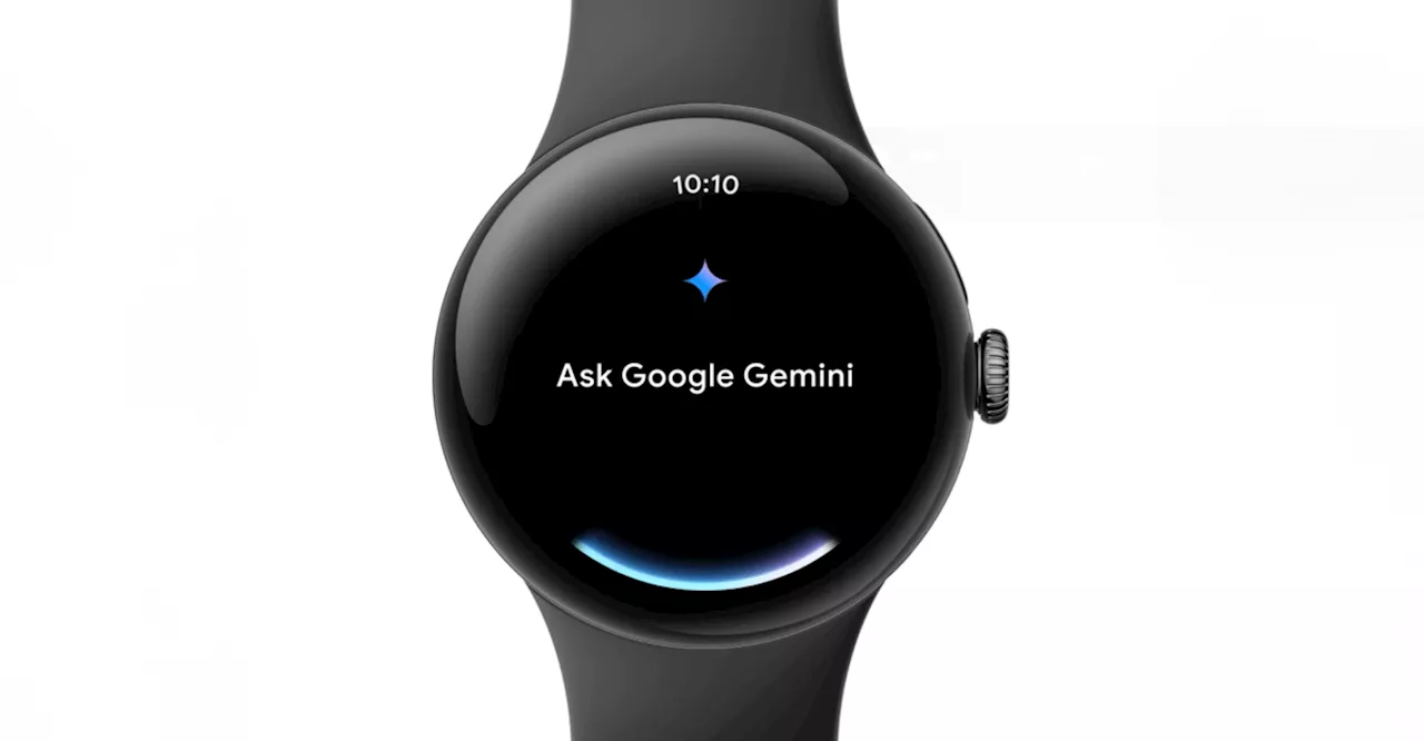 Wear OS 6 puts Google Gemini on your wrist