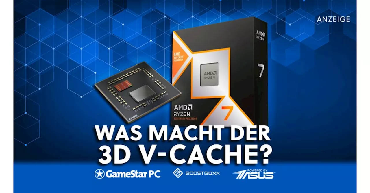 Was ist eigentlich der AMD 3D V-Cache im AMD Ryzen 7 7800X3D?