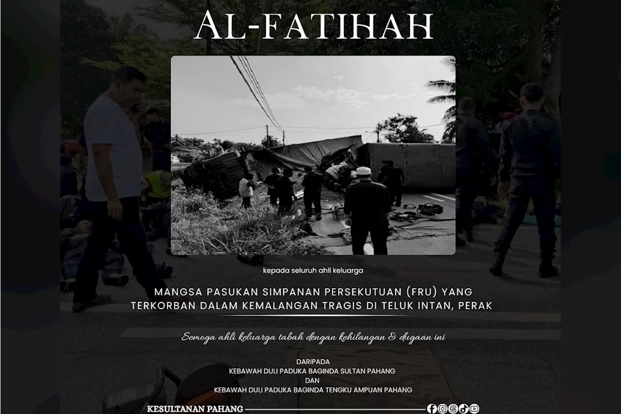 Pahang Sultan, Tengku Ampuan extend condolences over death of nine FRU members in tragic crash
