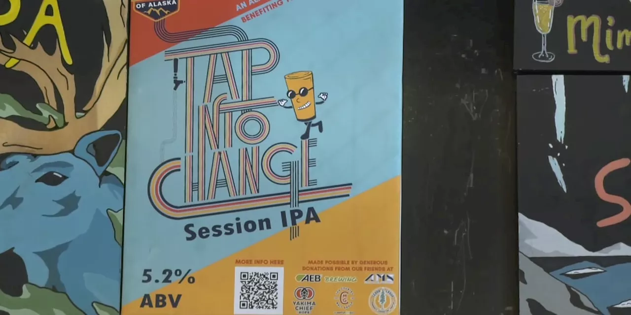 Alaska breweries seek to ‘Tap Into Change’ to diminish restrictions on operations