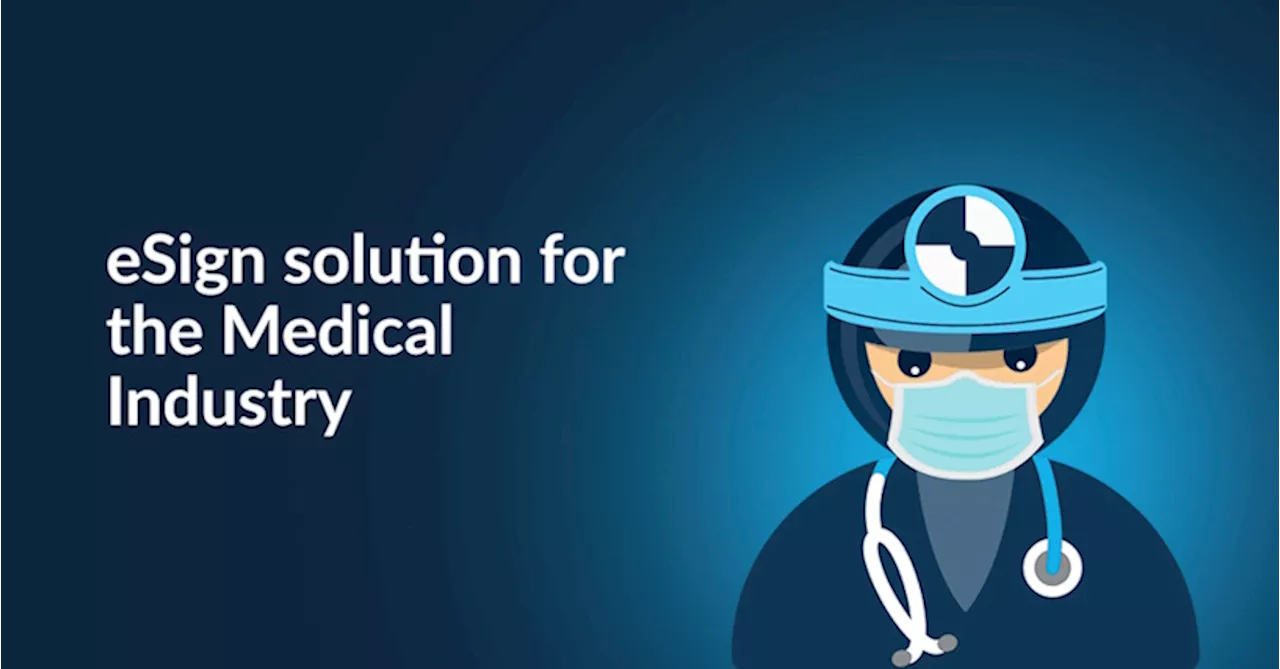 eSign solution for the medical sector
