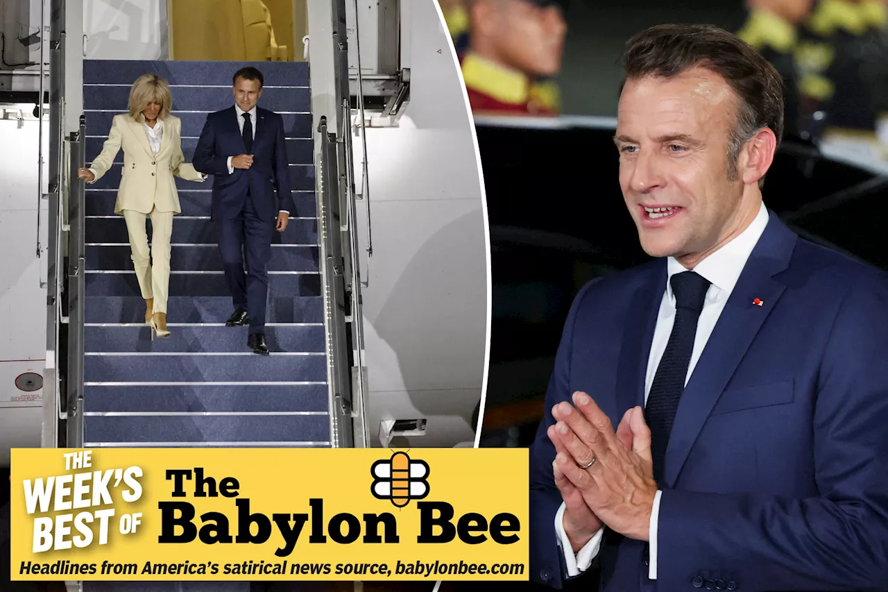 Best of The Babylon Bee: French prez Macron claims he fell down stairs again