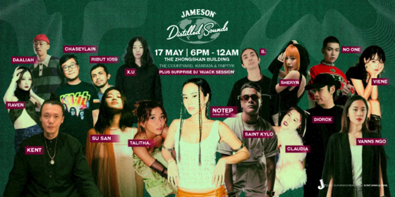 Get Ready For “Jameson Distilled Sounds” At Zhongshan Building On 17th May. It’s Gonna Be Next-Level!