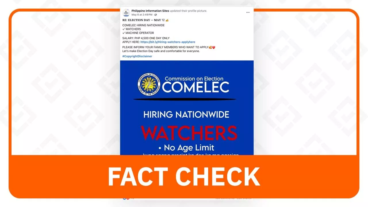 FACT CHECK: Comelec not hiring poll watchers for May 12 elections