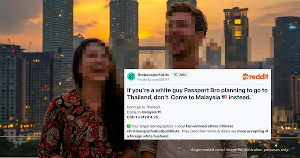 Local Guy On Reddit Encourages White Men To Come To Malaysia For Submissive Wives