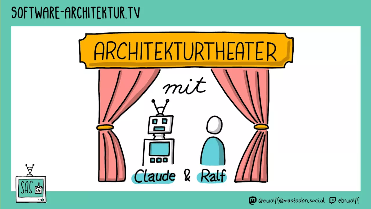 software-architektur.tv: Architekturtheater mit Claude und Ralf