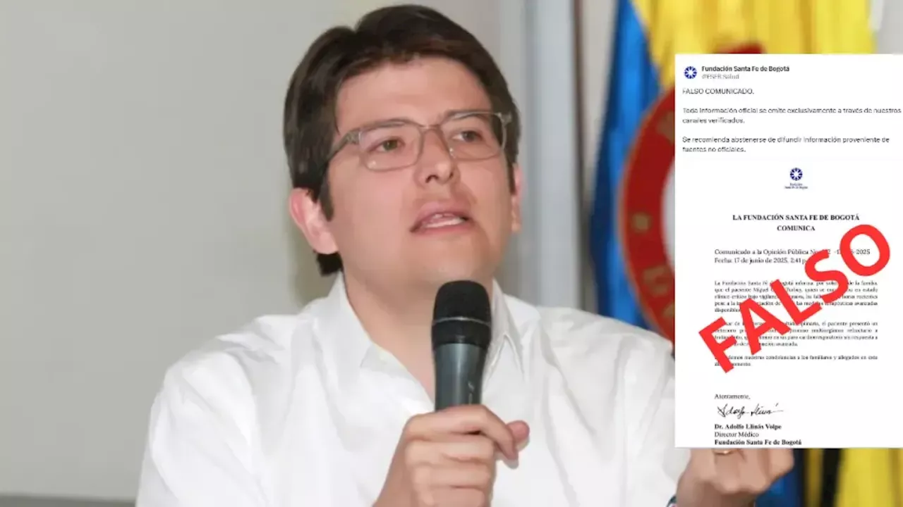 Fundación Santa Fe desmiente falso comunicado sobre salud de Miguel Uribe y pide informarse por canales oficiales