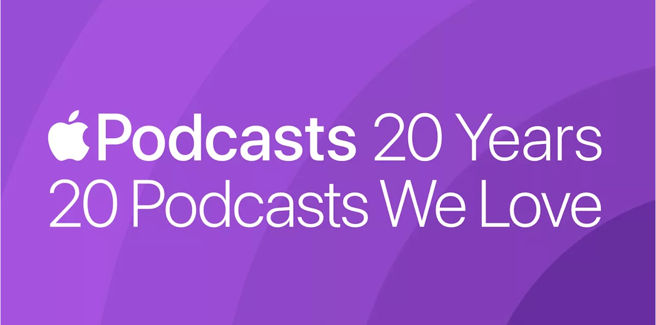 Apple celebrates 20 years of podcasts with the 20 most impactful shows