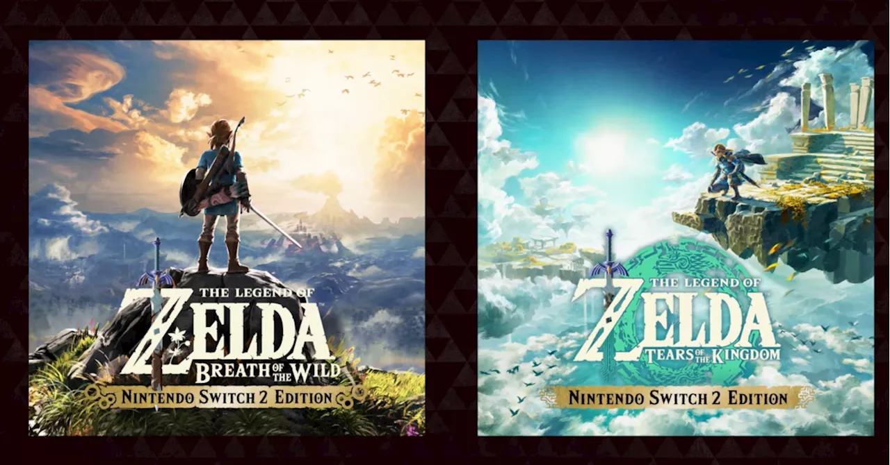 Nintendo is upgrading the Switch’s best Zelda games with Switch 2 Editions