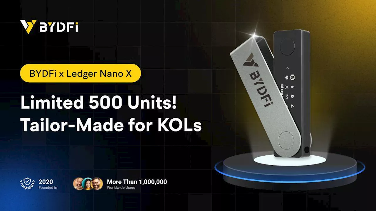 BYDFi and Ledger Launch Global Campaign with Limited BYDFi x Ledger Nano X