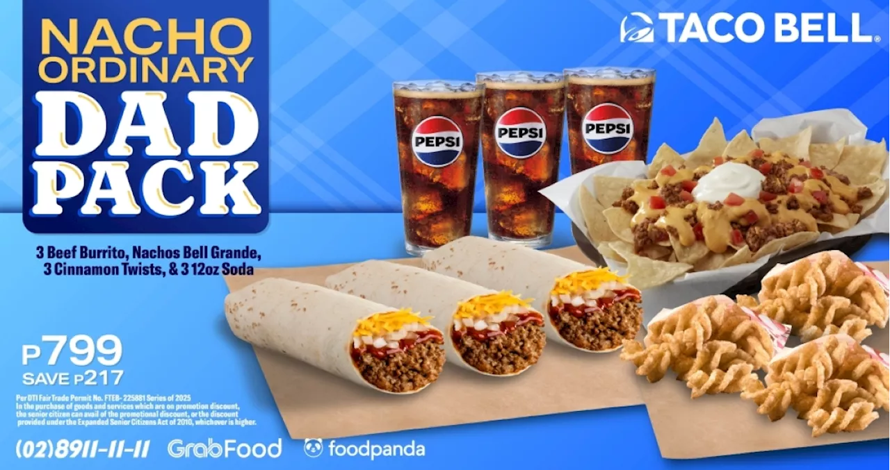 Celebrate dad most extraordinarily with Taco Bell's dad pack