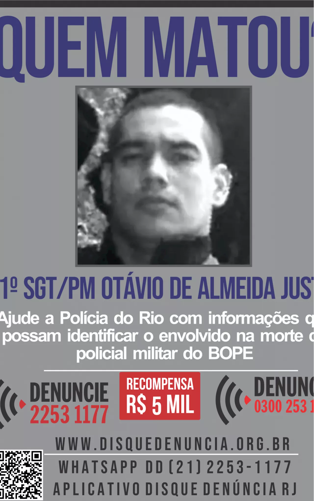 Disque Denúncia pede informações sobre envolvido na morte de agente do Bope