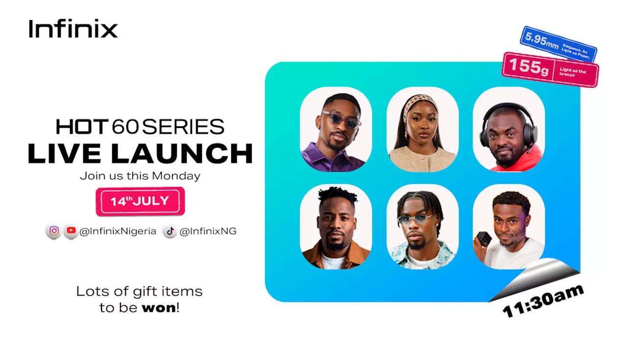 Infinix set to unveil ultra-slim HOT 60 Series at star-studded virtual launch on 14 July