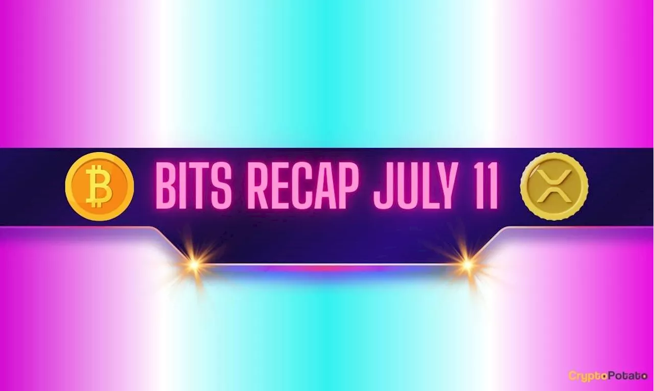 Bitcoin (BTC) Madness, Top Ripple (XRP) Price Predictions, and More: Bits Recap