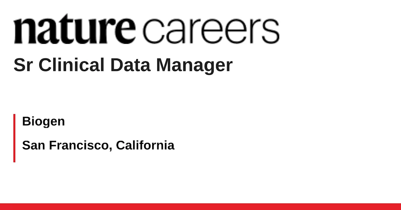 Senior Clinical Data Manager - Ensuring Quality and Precision in Clinical Data Management