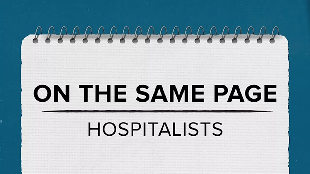 Can PCPs and Hospitalists Get On the Same Page?