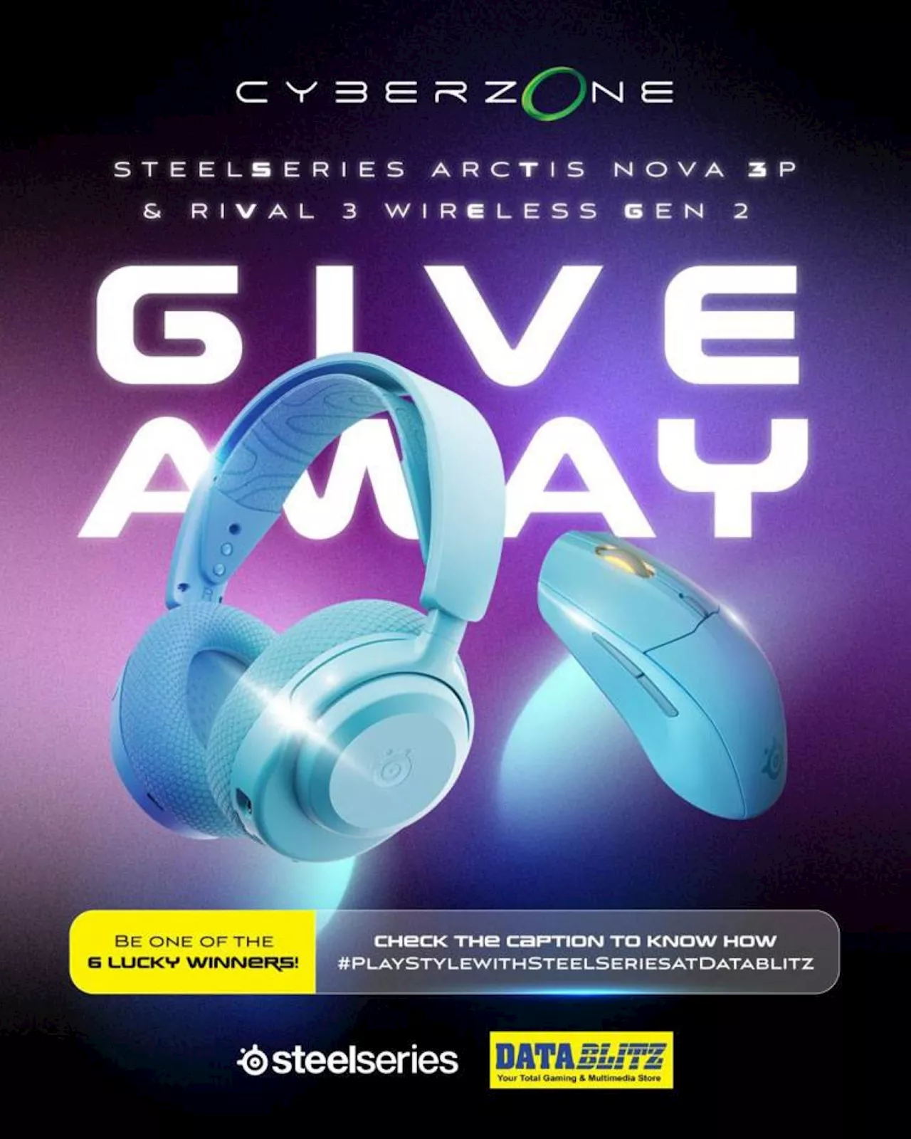 Cyberzone teams up with SteelSeries and Datablitz for the Play Style Gaming Giveaway