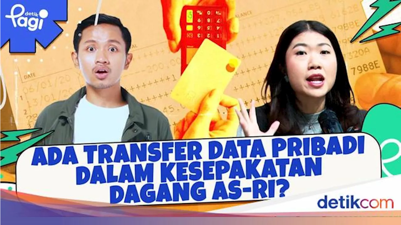 Ada Transfer Data Pribadi Dalam Kesepakatan Dagang AS-RI?