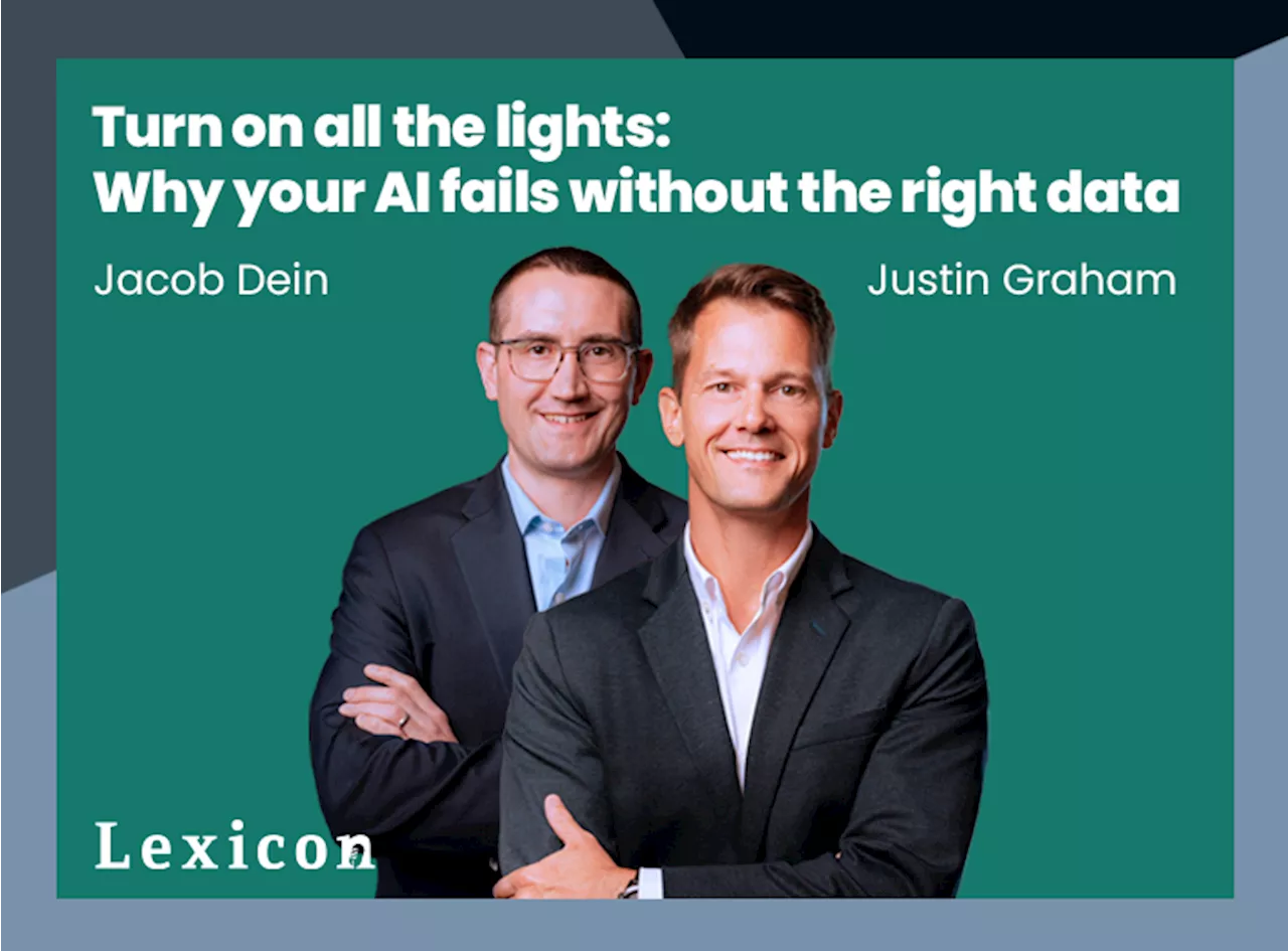 Turn on all the lights: why your AI fails without the right data