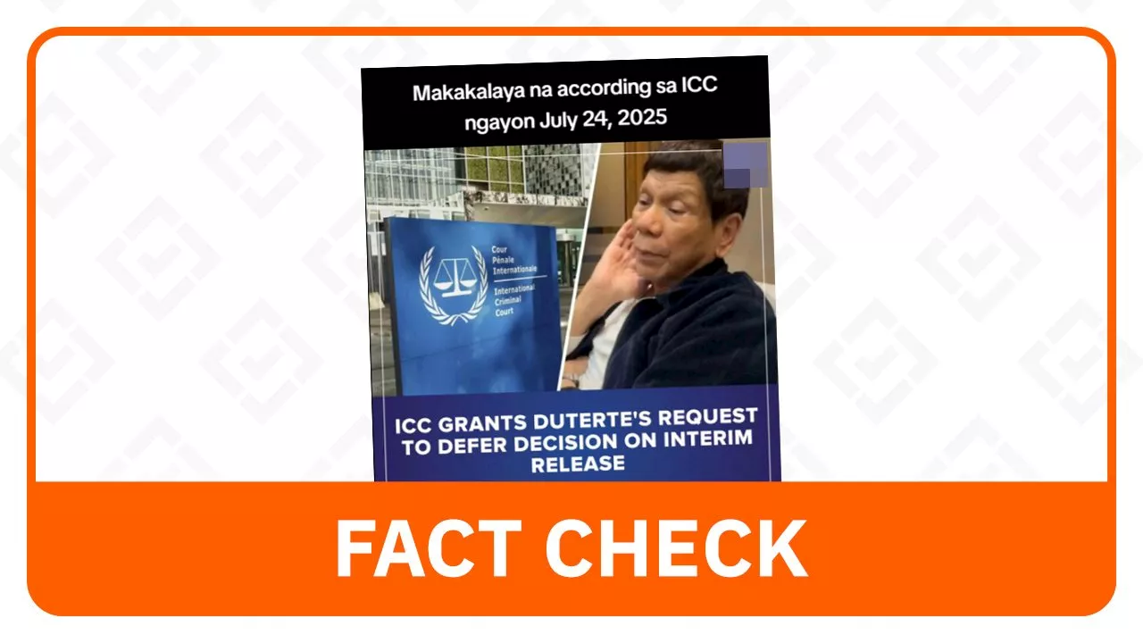 FACT CHECK: ICC deferred decision on Duterte interim release plea