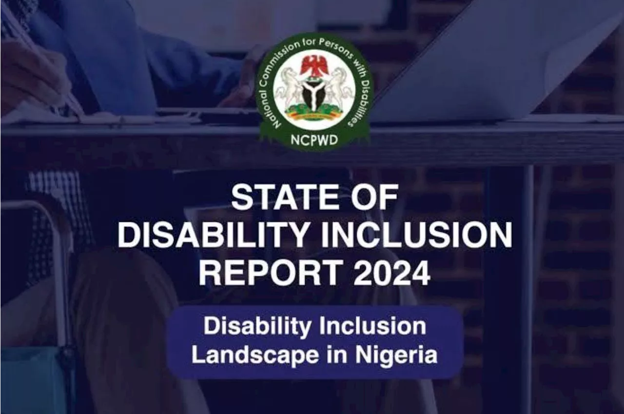 The state of disability inclusion report 2024: Nigeria's reality check